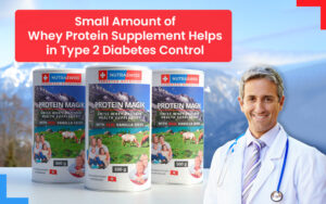 Whey protein supplement for type 2 diabetes control